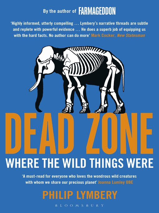 Title details for Dead Zone by Philip Lymbery - Available